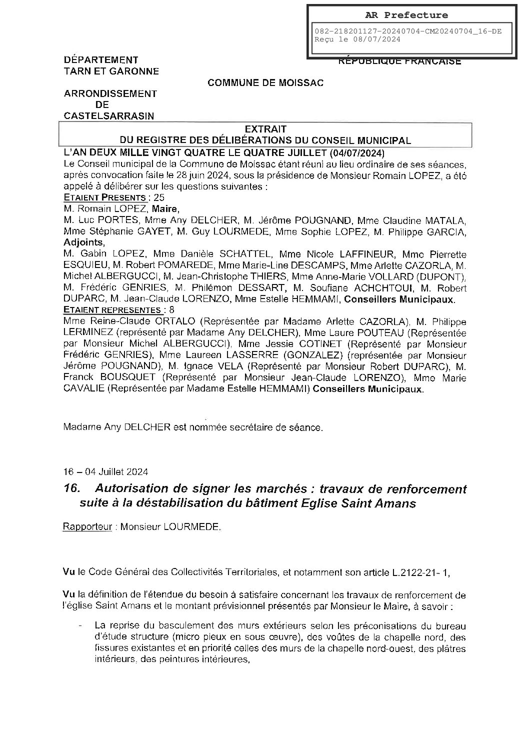 2024.07.16 AUTORISATION DE SIGNER LES MARCHES TRAVAUX RENFORCEMENT SUITE A LA DESTABILISATION DE L EGLISE ST AMANS