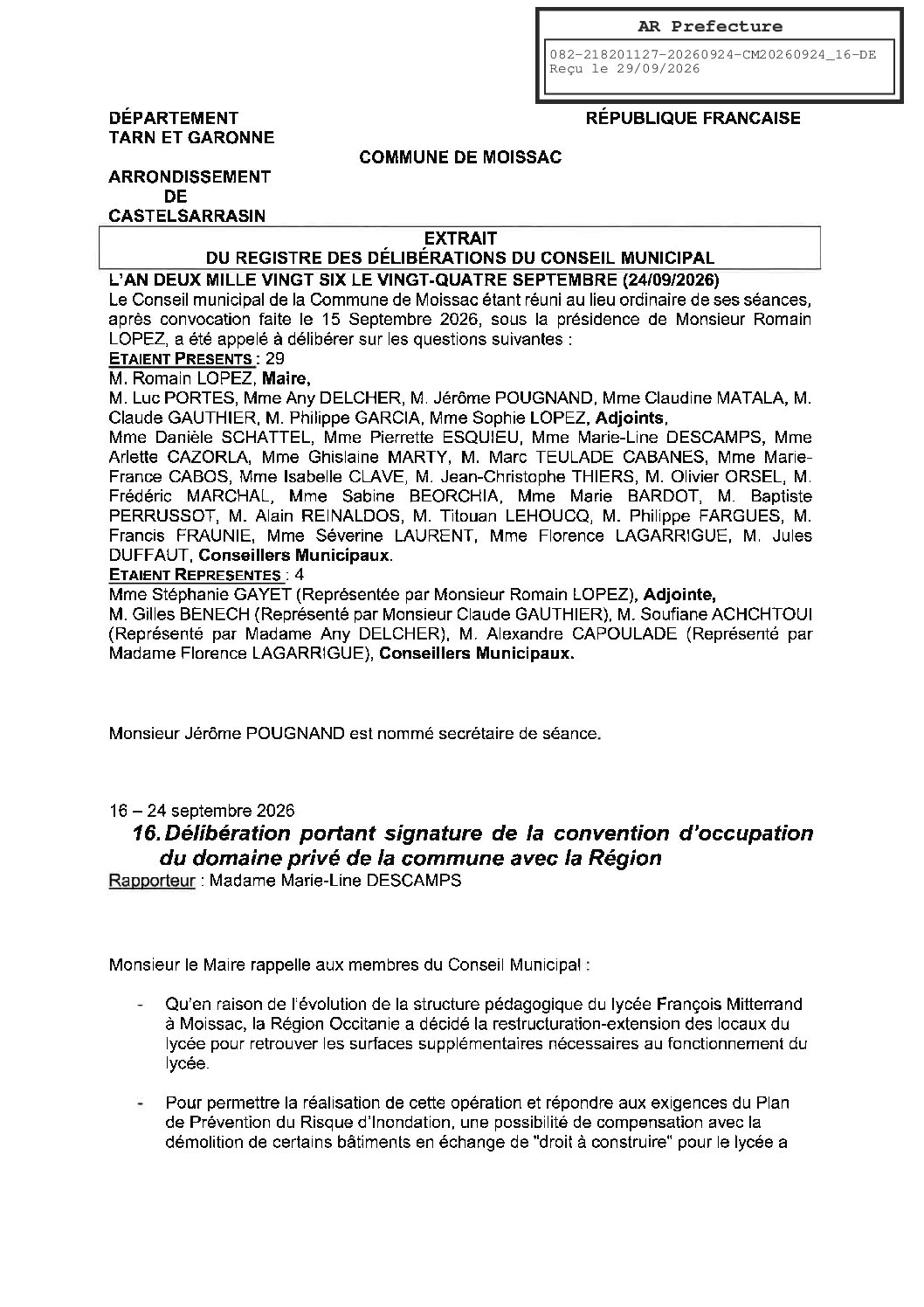 20260924.16 DELIBERATION PORTANT SIGNATURE DE LA CONVENTION D&rsquo;OCCUPATION DU DOMAINE PRIVE DE LA COMMUNE AVEC LA REGION